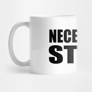 Necessary stuff typography design Mug